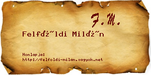 Felföldi Milán névjegykártya